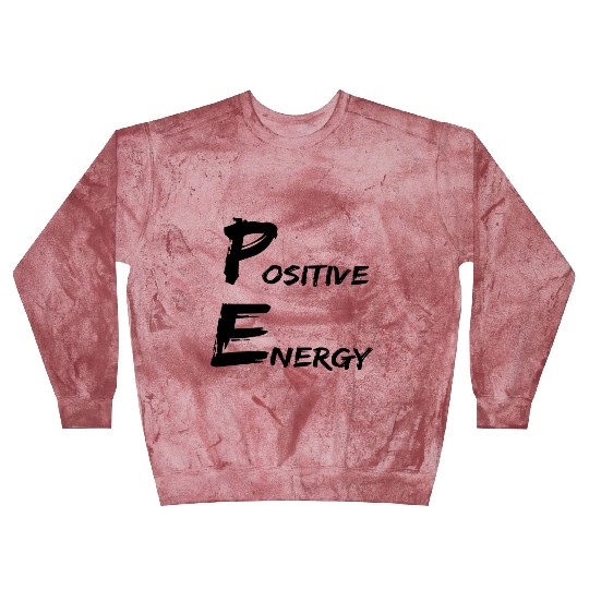 Positive Energy PE teacher Physical Education Blast Sweatshirts