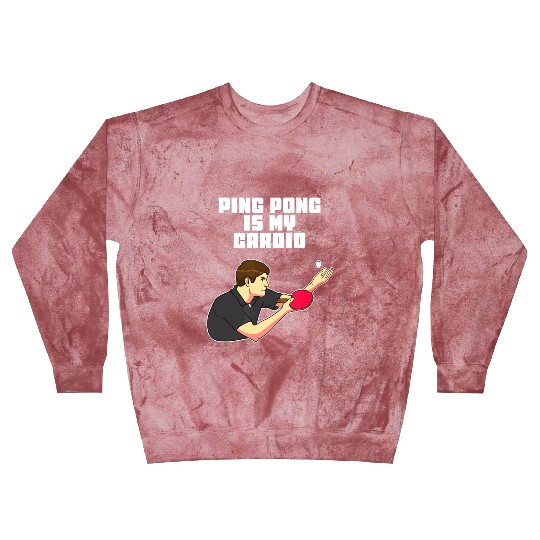 Ping Pong Is My Cardio Funny Table Tennis Blast Sweatshirts
