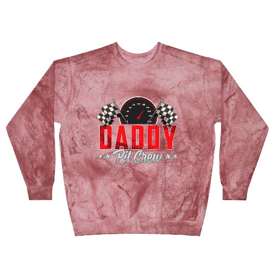 Race Car Birthday Party Racing Family Daddy Pit Cr Blast Sweatshirts