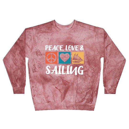 Sailing Peace Love Captain Anchor Sailing Ship Blast Sweatshirts