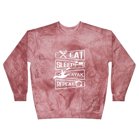 Eat Sleep Repeat Kayak Paddling Canoe Watersports Blast Sweatshirts