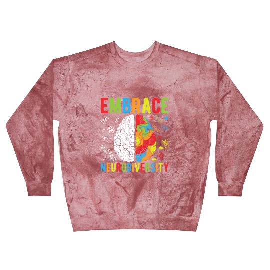 Embrace Neurodiversity For Neurodiversity Awarenes Blast Sweatshirts