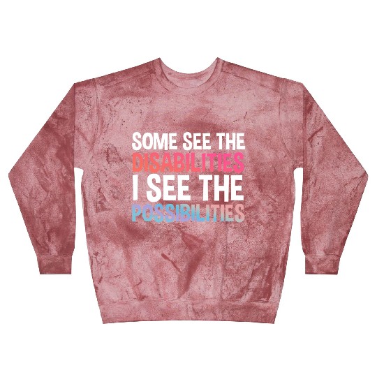 I See Possabilities Special Education Teacher Blast Sweatshirts