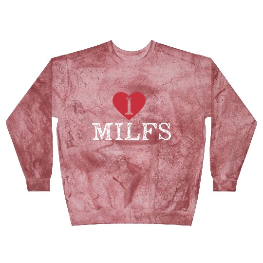 I Heart Milfs Blast Sweatshirts