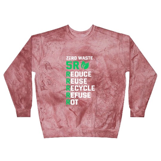 5R Waste Earth Day Planet Environment Trees Blast Sweatshirts