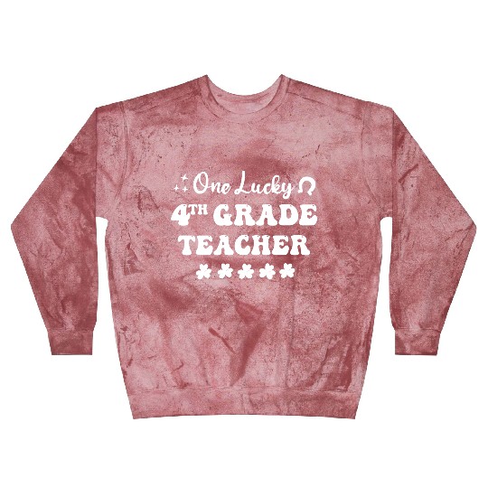 One lucky 4th Grade Teacher Blast Sweatshirts