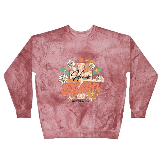 He is risen Mathew 28:06 Blast Sweatshirts