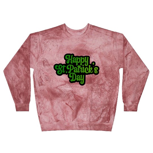 StPatricks day quote Typography Blast Sweatshirts