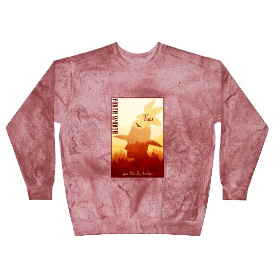 Forth worth Texas wild west town Blast Sweatshirts