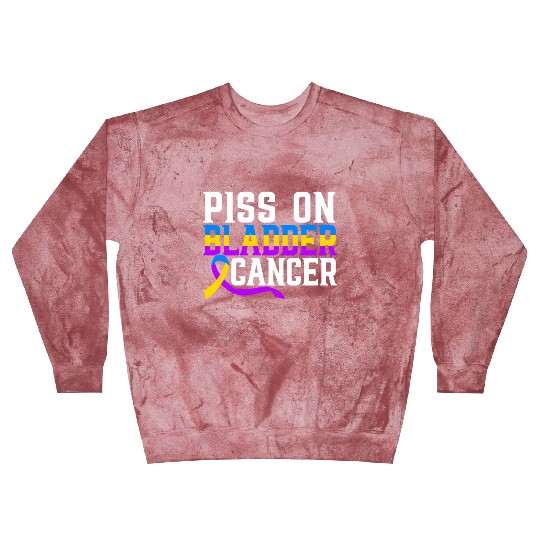 Piss On Bladder Cancer Awareness Month Blast Sweatshirts