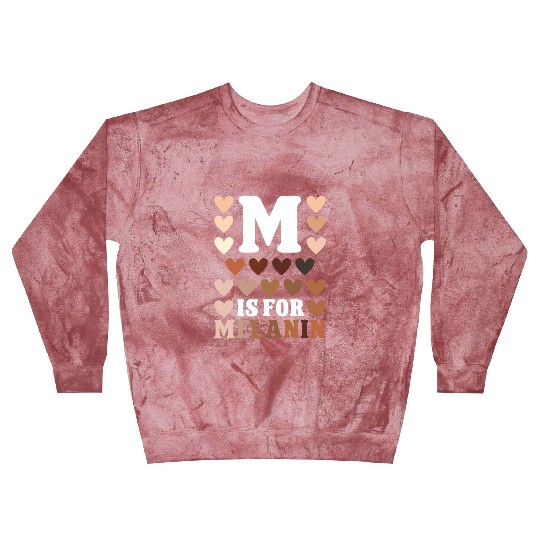 Black history month m for melanin african american Blast Sweatshirts