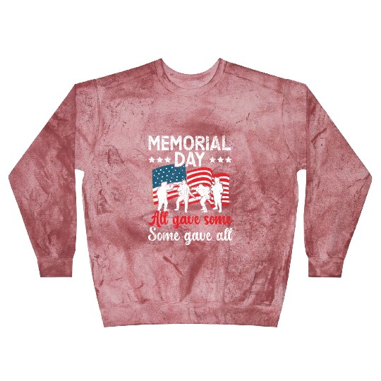 All Gave Some Some Gave All USA Flag Memorial Day Blast Sweatshirts