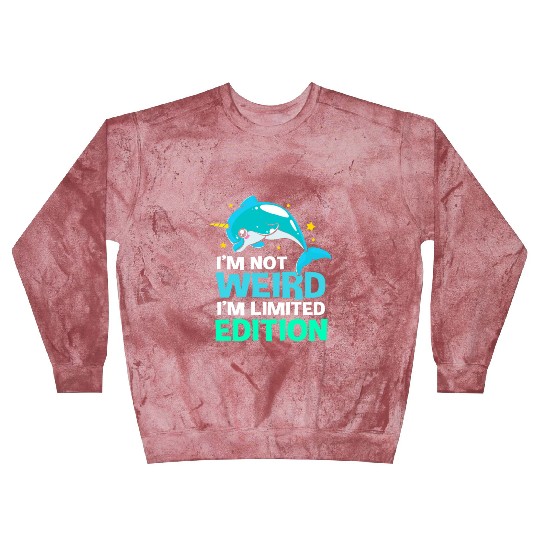 Im Not Weird Im Limited Edition Funny Narwhal Blast Sweatshirts