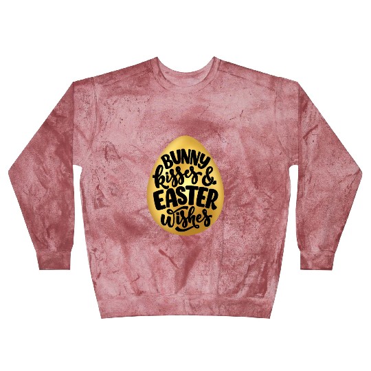 Happy Easter | Bunny Kisses and Easter Wishes | Blast Sweatshirts