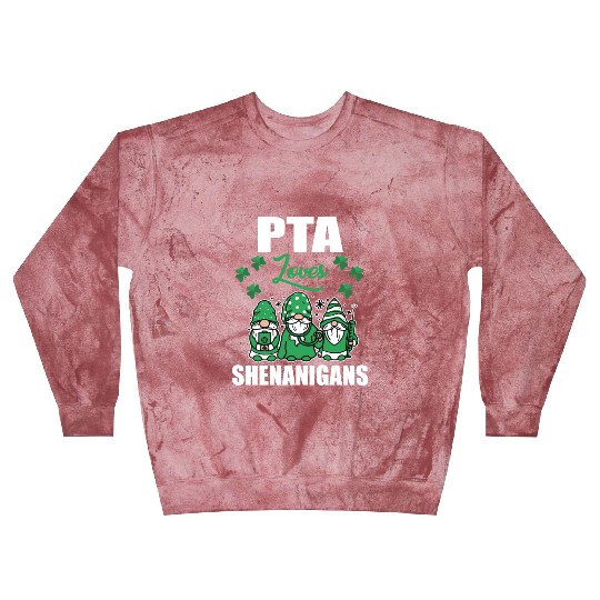 PTA Loves Shenanigans Irish St. Patricks Day Blast Sweatshirts