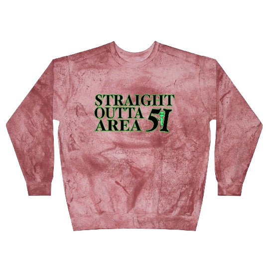 Straight Outta Area 51 Blast Sweatshirts