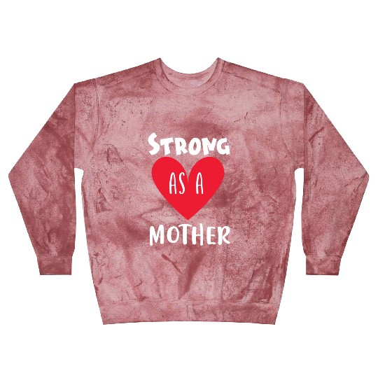 Strong as a mother Blast Sweatshirts