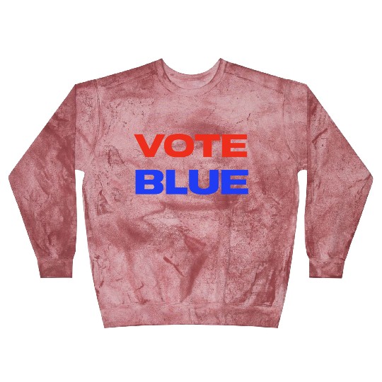 Vote Blue Democratic Party Liberal Voting Blast Sweatshirts