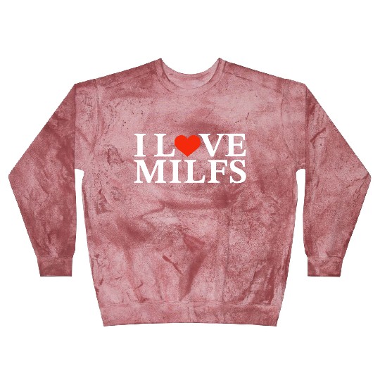 I Love Milfs Blast Sweatshirts