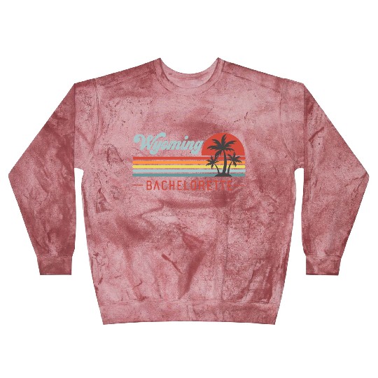 Wyoming Bachelorette, Palm Trees & Vintage Sunset Blast Sweatshirts