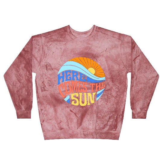 Here comes the sun Blast Sweatshirts