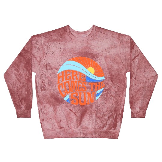 Here comes the sun Blast Sweatshirts