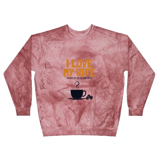 I love my Wife Coffee Latte Art Barista Queen Blast Sweatshirts