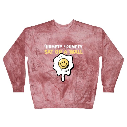 Humpty Dumpty Nursery Rhymes For Funny People Blast Sweatshirts