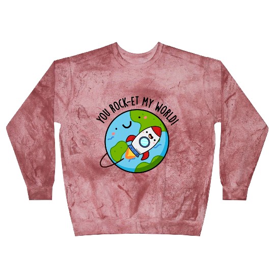 You Rock Et My World Cute Rocket Blast Sweatshirts