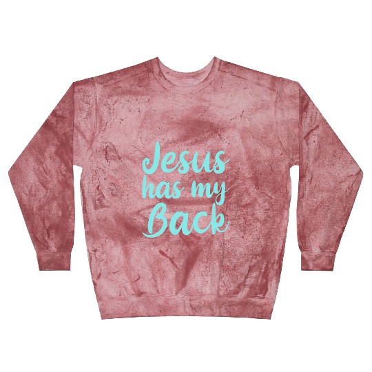Jesus Has My Back 4 Blast Sweatshirts