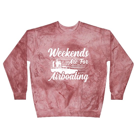 Weekends Are For Airboating Airboat Swamp Blast Sweatshirts