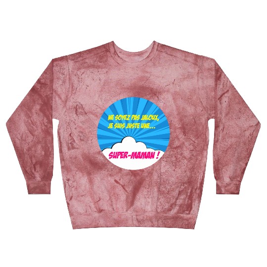 Super-mom super-hero. Best mom Mother's day Comics Blast Sweatshirts