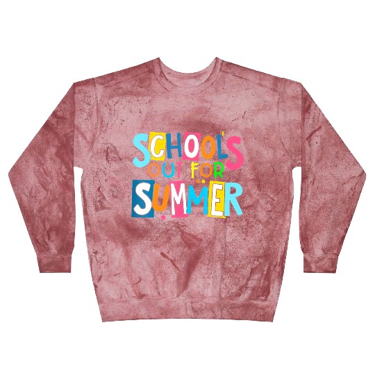 Last Day Of School Schools Out For Summer Teacher Blast Sweatshirts