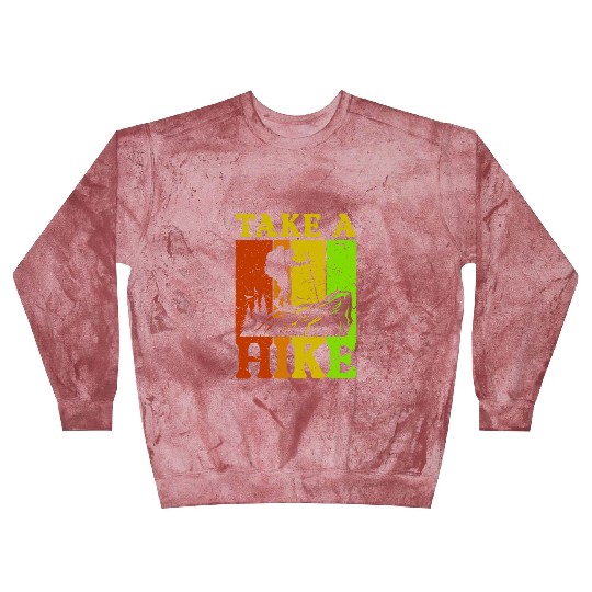 Take a Hike Wanderlust Hiker Hiking Mountains Blast Sweatshirts