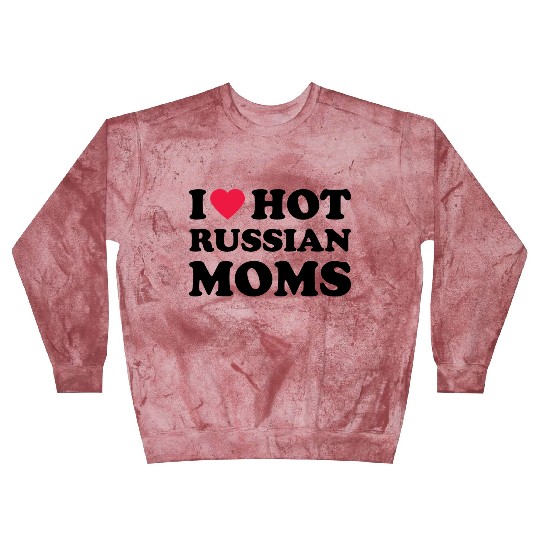 I Love Hot Russian Moms 1 Blast Sweatshirts