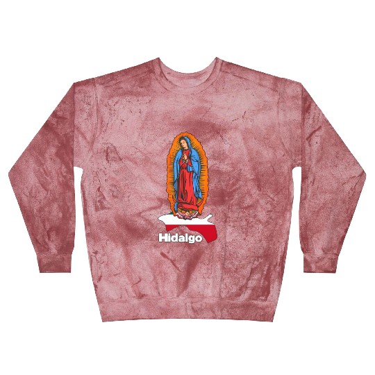 Virgen De Guadalupe With Hidalgo Mexico Blast Sweatshirts