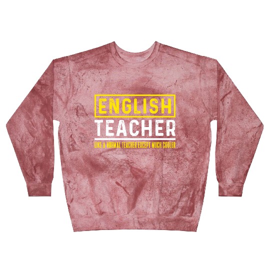 Funny English Teacher Cool Saying Blast Sweatshirts