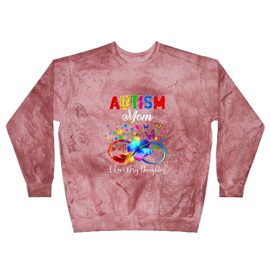 Butterfly Autism Mom I Love My Daughter Support Blast Sweatshirts