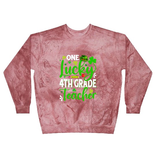 Saint Patrick'S Day One Lucky 4Th Grade Teacher Blast Sweatshirts