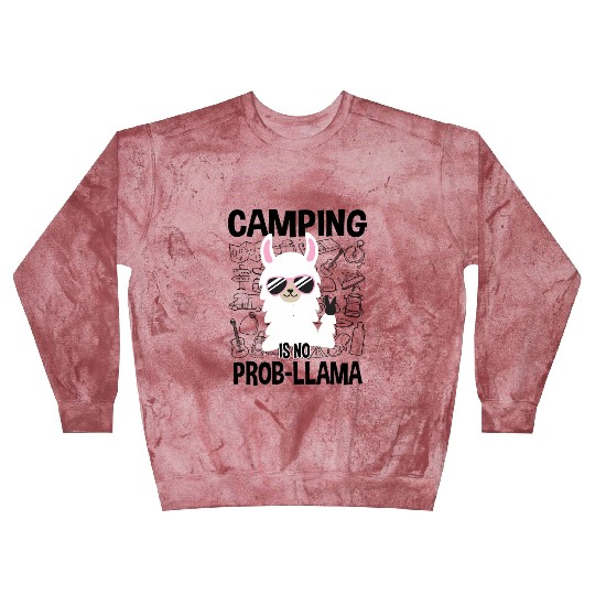 Camping Is No Prob-Llama Camping Blast Sweatshirts