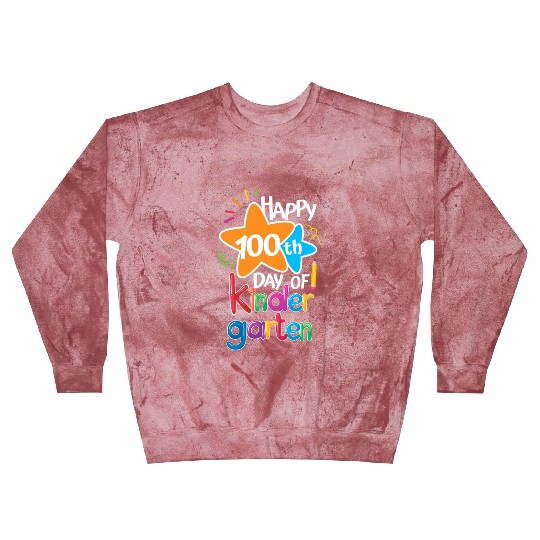 Happy 100Th Day Of Kindergarten For Teacher Blast Sweatshirts