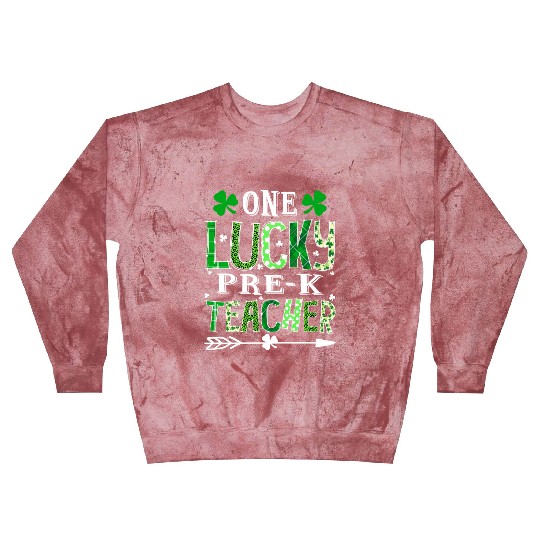 St Patrick'S Day One Lucky Pre-K Teacher Shamrock Blast Sweatshirts