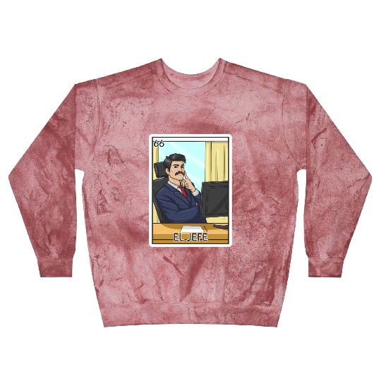 El Jefe The Boss Card Mecan Lottery The Chief Blast Sweatshirts