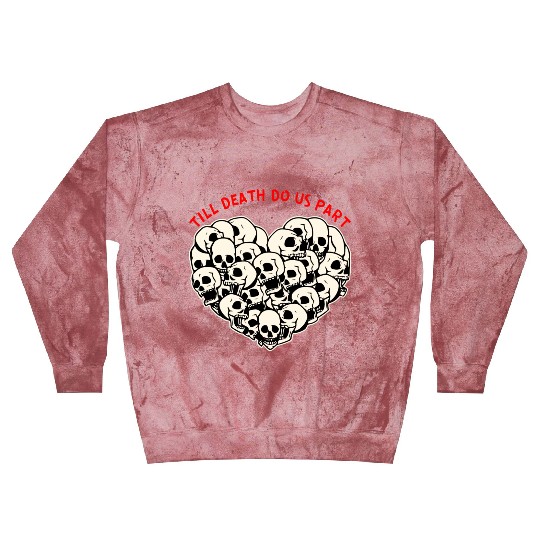 Till Death Do Us Part Skulls Heart ©WhiteTigerLLC Blast Sweatshirts