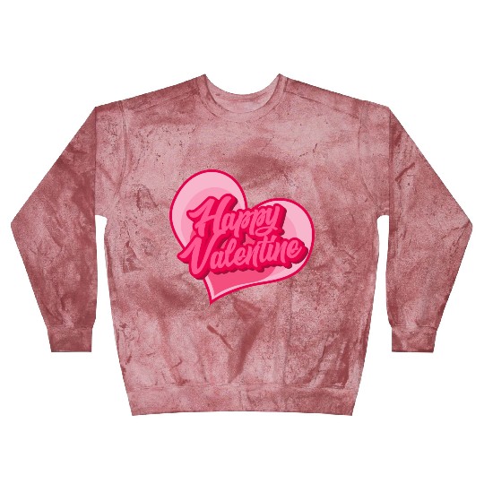 Happy Valentine typography Blast Sweatshirts