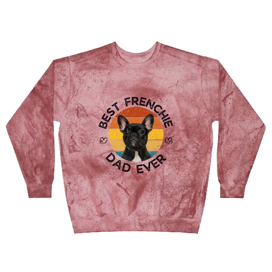 Best Frenchie Dad Ever French Bulldog Blast Sweatshirts