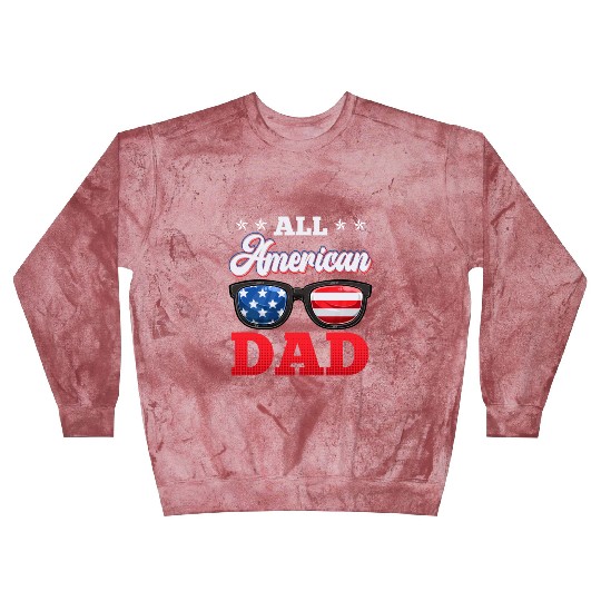 All American Dad Independence Day Party USA Father Blast Sweatshirts
