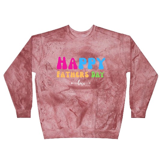 Happy Fathers Day i love you dad Heart Daddy funny Blast Sweatshirts