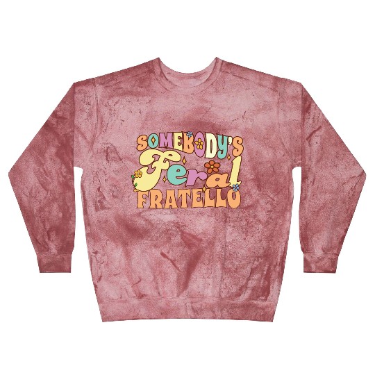 Somebody's Feral Brother Italian Brother Wild Blast Sweatshirts