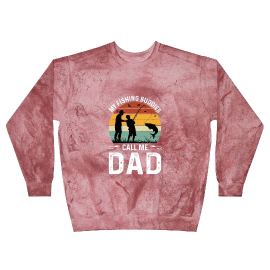 Fishing Buddies Call Me Dad, Funny Fathers Day Blast Sweatshirts